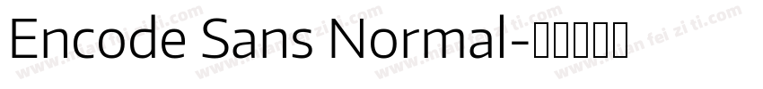 Encode Sans Normal字体转换